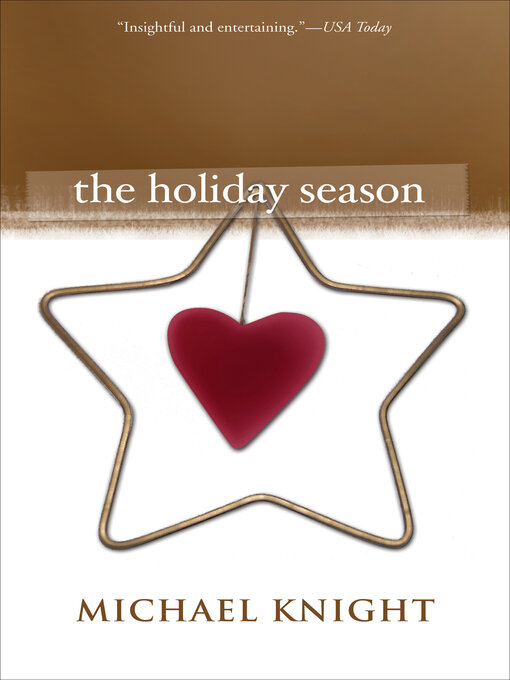 Title details for The Holiday Season by Michael Knight - Available